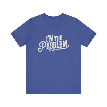 Wallen I'm The Problem Lightweight Tee - Sunlit Funlit Country Music Tees